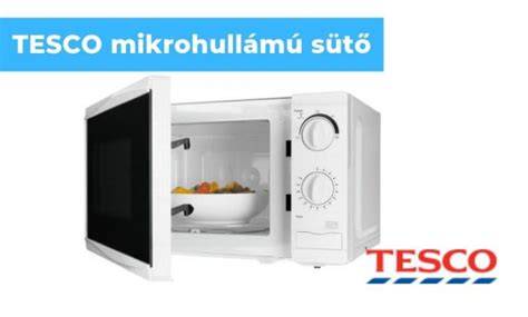 Tesco mikrohullámú sütő konyhai használata